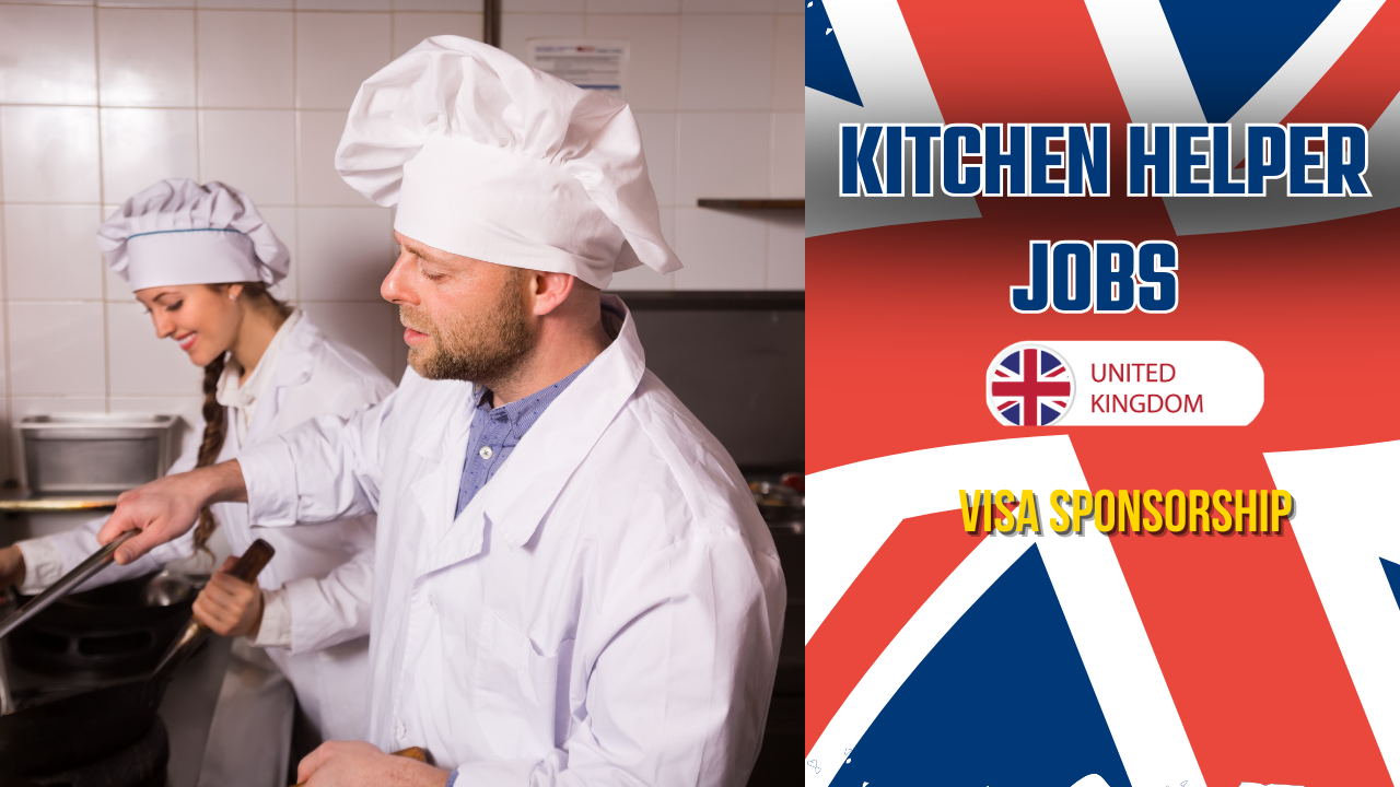 Kitchen Helper Jobs in UK with Visa Sponsorship