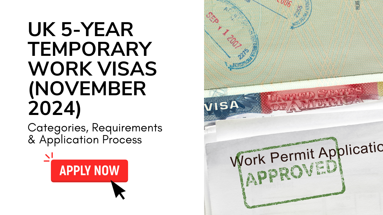 UK 5-Year Temporary Work Visas