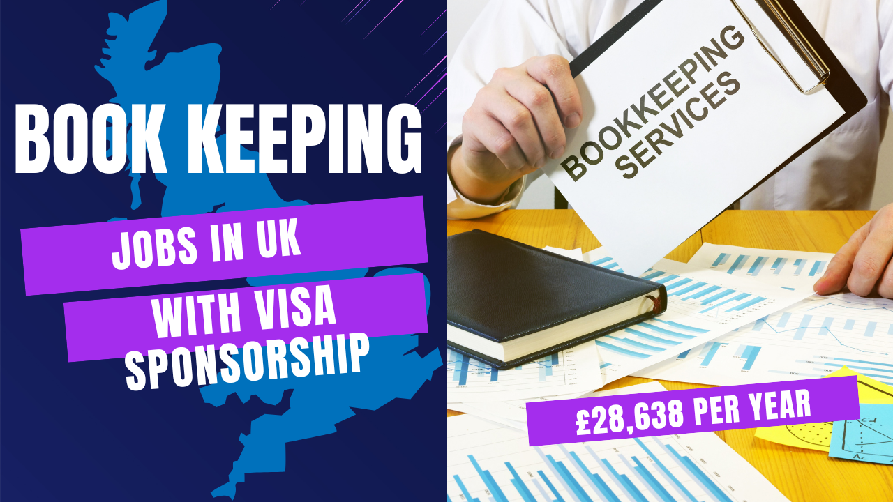 BookKeeper Jobs in UK with Visa Sponsorship (£28,638 per year)